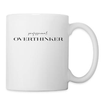 professional Overthinker - Tasse - Weiß - Rechts