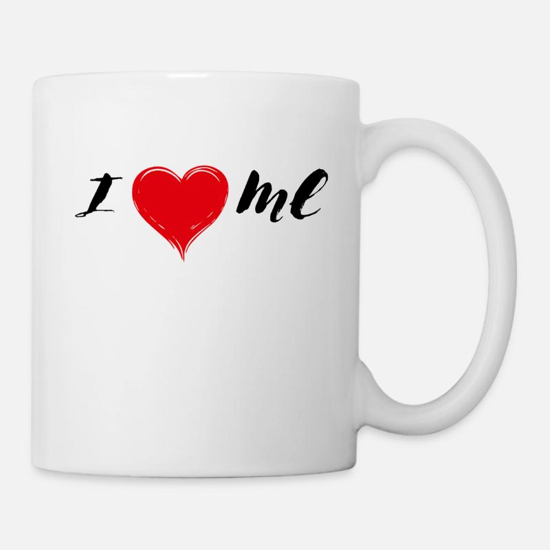 I Love Me - Tasse - Weiß