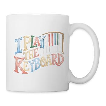 I Play The Keyboard 11 - Tasse - Weiß - Rechts