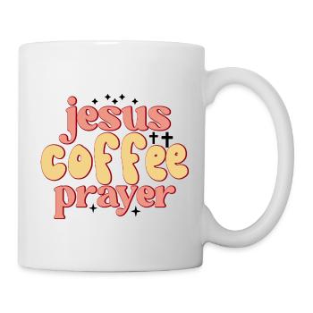 Jesus, Coffee, Prayer - Mug - white - Right