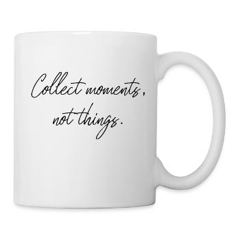 Collectionnez les moments et non les choses : le cadeau parfait - Mug blanc - blanc - Droite