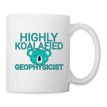 Geophysicist Koalafied Geophysics - Tasse - Weiß - Rechts