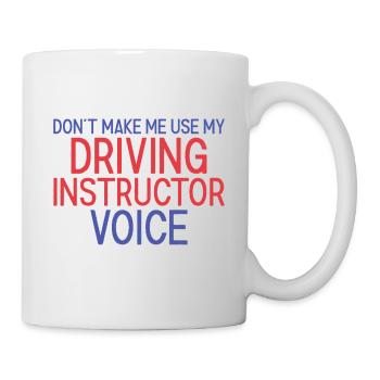 Driving Instructor Voice Drive Tutor - Mug - white - Right