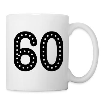 60. 60 JAHRE. 60-JÄHRIGES JUBILÄUM. 60. GEBURTSTAG. - Tasse - Weiß - Rechts