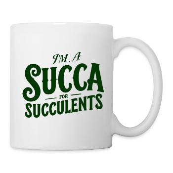 Ich bin ein Sukka für Sukkulenten - Tasse - Weiß - Rechts