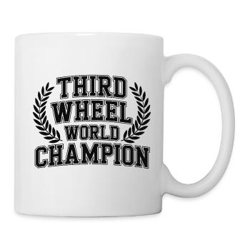 Drittes Rad Weltmeister - Tasse - Weiß - Rechts