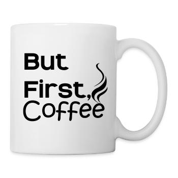 but first coffee - Mug - white - Right
