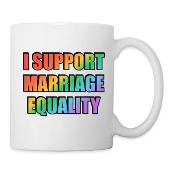 Ich unterstütze die Gleichstellung der Ehe - Tasse - Weiß - Rechts