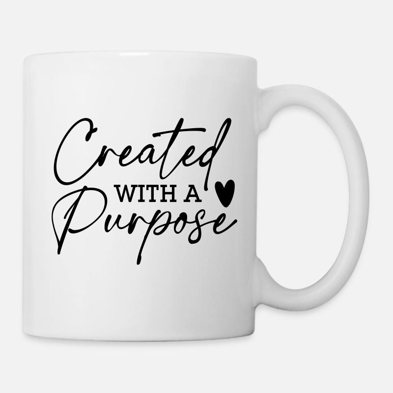 Createtd with a Purpose - Tasse - Weiß