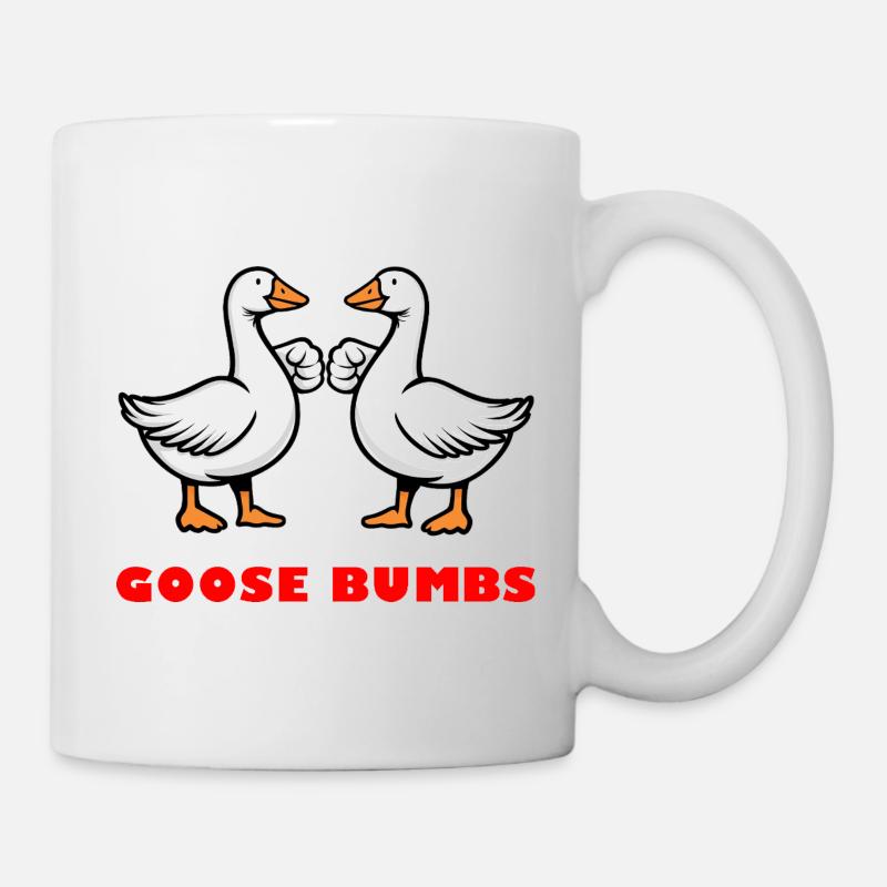 Goose Bumbs – Lustige Gänse-Fausthaut - Tasse - Weiß