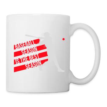 Baseball Season Is The Best Season Fan Spiel Sport - Tasse - Weiß - Rechts