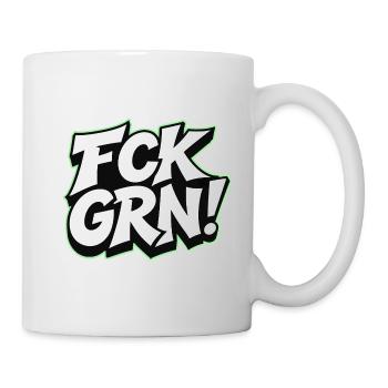 FCK GRN Statement Schriftzug - Tasse - Weiß - Rechts