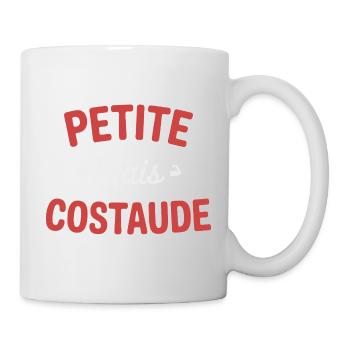 PETITE MAIS COSTAUDE Humour confiance et caractère - Mug blanc - blanc - Droite