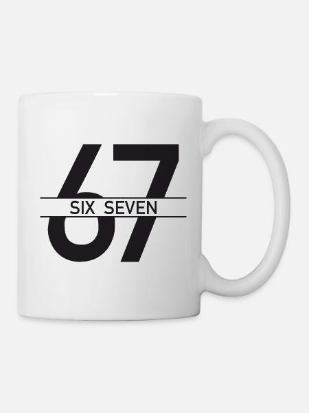 67 Six Seven Meme 6 7 Clean - Tasse - Weiß