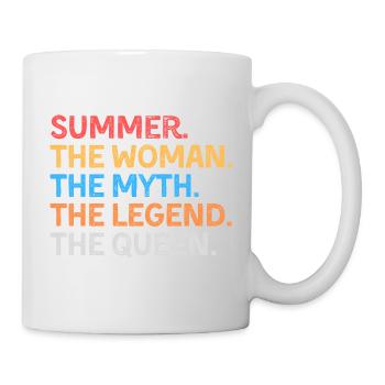 Summer Die Frau Der Mythos Die Legende Die Königin - Tasse - Weiß - Rechts