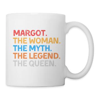Margot La Femme Le Mythe La Légende La Reine - Mug blanc - blanc - Droite