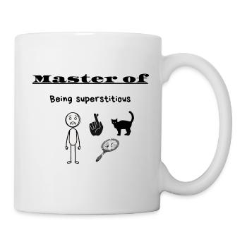 Master of Being superstitious - Mug - white - Right