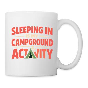 Camping Sleep In None - Mug - white - Right