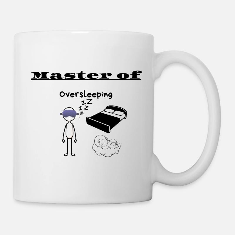 Master of Oversleeping - Mug - white