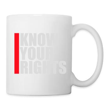 Connaissez vos droits Activisme Justice Liberté - Mug blanc - blanc - Droite