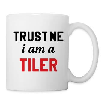 Believe me, I'm a tiler – professional experience - Mug - white - Right