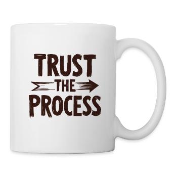 Trust the Process Schriftzug mit Pfeil Grafik - Tasse - Weiß - Rechts