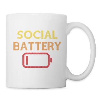 Social Battery Low - Tasse - Weiß - Rechts