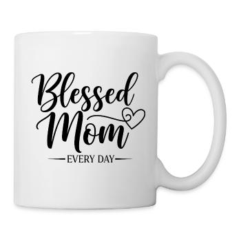 Happy Mom Every Day Mom Gift - Mug - white - Right