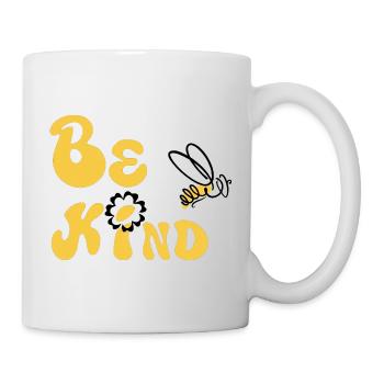Sei freundlich! - Tasse - Weiß - Rechts