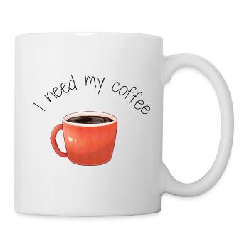 Tasse de Café I need my coffee  - Mug blanc - blanc - Droite
