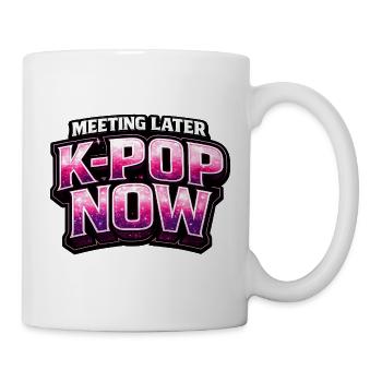 Meeting Later K Pop Now - Mug - white - Right