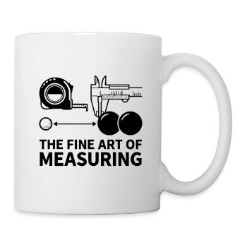 The Fine Art of Measuring Boule Petanque - Tasse - Weiß - Rechts