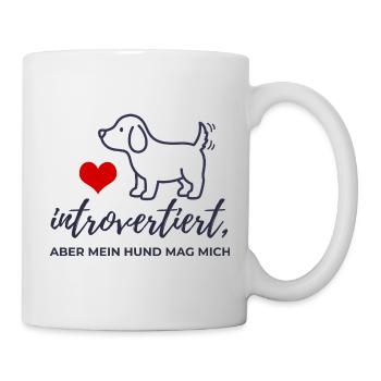  Introvertiert aber mein Hund mag mich Design - Tasse - Weiß - Rechts