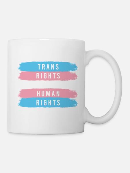 LGBTQ Pride Month - Trans-Rechte sind Menschenrechte - Tasse - Weiß