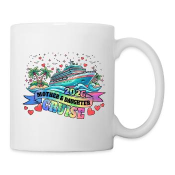 Mother Daughter Cruise Family Vacation Cruising - Mug - white - Right