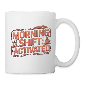 Homeroom Teacher Morning Shift Activated Educator - Mug - white - Right