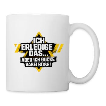 Ich mach das aber ich gucke dabei böse Möwe - Tasse - Weiß - Rechts