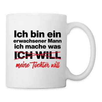 Papa, Vater macht was Tochter will Vater, Geschenk - Tasse - Weiß - Rechts