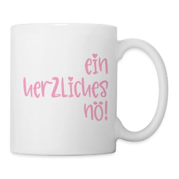 Absage - Herzliches Nö - Tasse - Weiß - Rechts