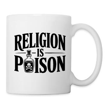 Religion is Poison - Mug - white - Right