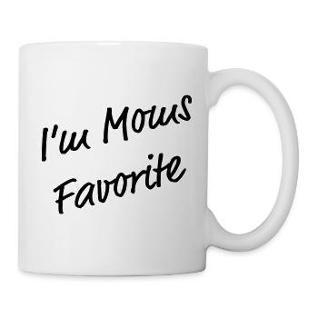 I'm Mom's Favorite Funny T-Shirt - Mug - white - Right