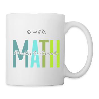Math Made to Teach Math Teacher Design - Mug - white - Right