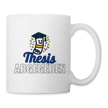 Thesis abgegeben – Feier-Shirt für Absolventen - Tasse - Weiß - Rechts