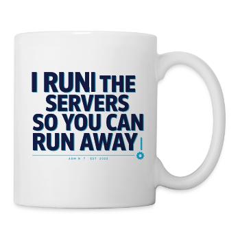 Server-Admin mit Humor - Tasse - Weiß - Rechts