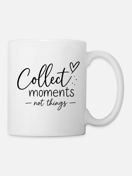 Erinnerungen sammeln - Tasse - Weiß