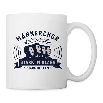Chor - Männerchor - Stark im Klang, Stark im Team - Tasse - Weiß - Rechts