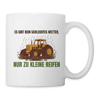 Kein schlechtes Wetter, nur kleine Reifen - Tasse - Weiß - Rechts