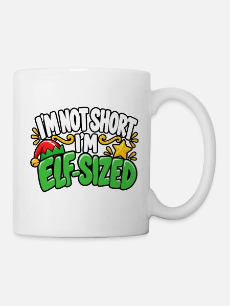 Ich bin nicht klein, ich elfgroß - Tasse - Weiß