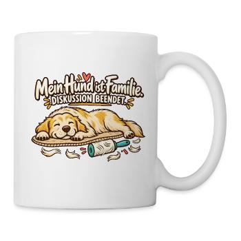 Mein Hund ist Familie Hundeliebe Hundebesitzer - Tasse - Weiß - Rechts
