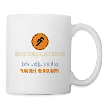 Installateur – Ich weiß, wo das Wasser herkommt - Tasse - Weiß - Rechts